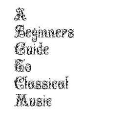 A Beginners Guide To Classical (Complete) Delibes