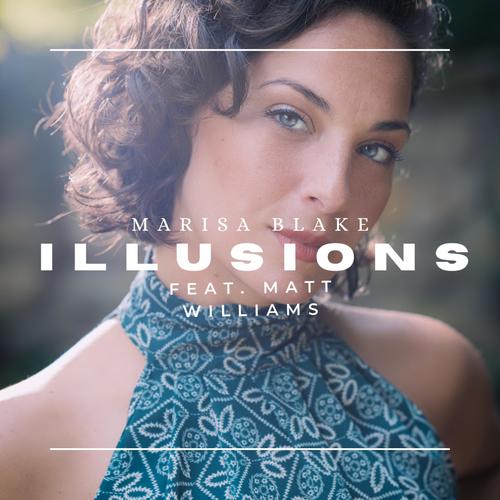 Illusions (feat. Matt Williams)