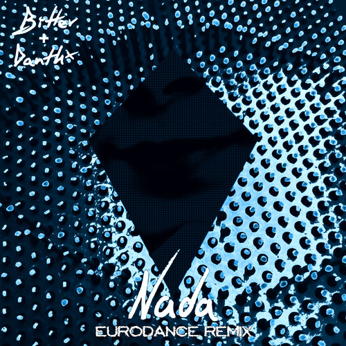 Nada (Remix) [Explicit]