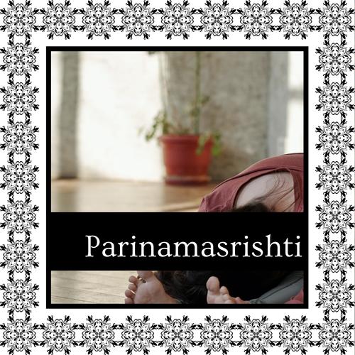 Parinamasrishti