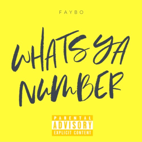 WHATS YA NUMBER? (Explicit)