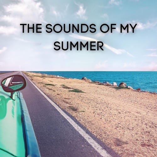 The Sounds of My Summer