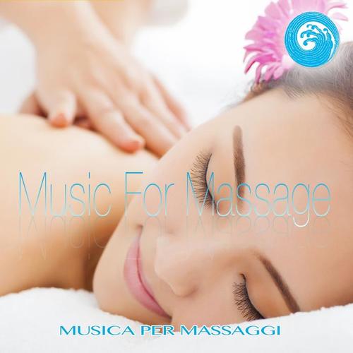 Music for Massage: musica per massaggi (Wellness Relax)