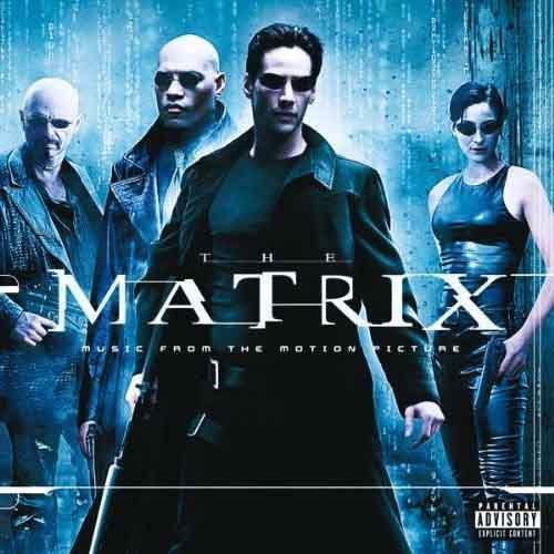 骇客帝国 电影原声带 The Matrix (Music From The Motion Picture)