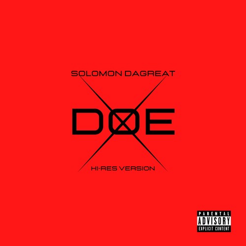 Doe (feat. Solomon Dagreat) [Explicit]