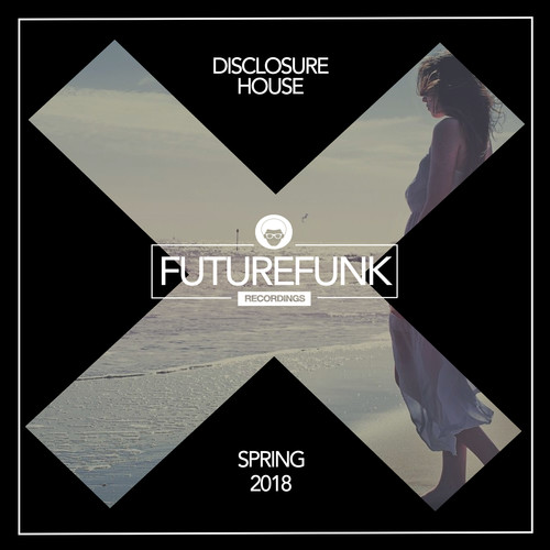 Disclosure House (Spring '18)