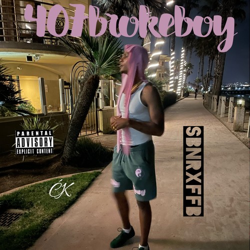 407brokeboy (Explicit)