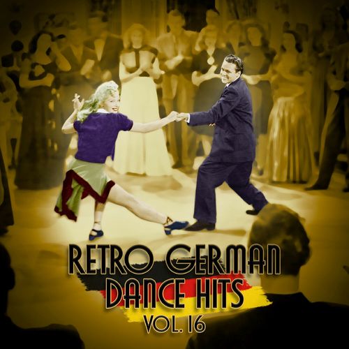 Retro German Dance Hits Vol. 16