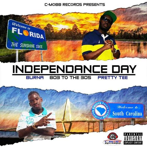 Independance Day 803 to the 305 (Explicit)