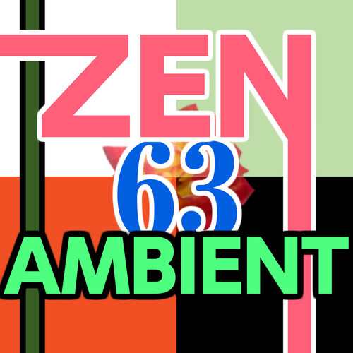 Zen Ambient 63