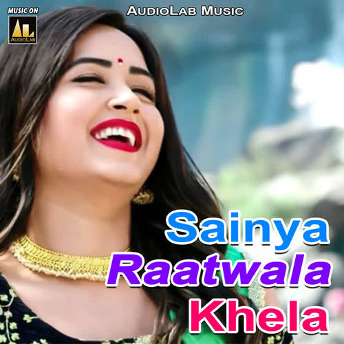 Sainya Raatwala Khela