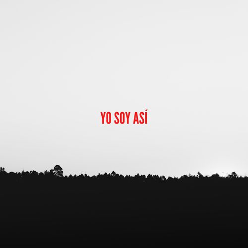 Yo Soy Asi