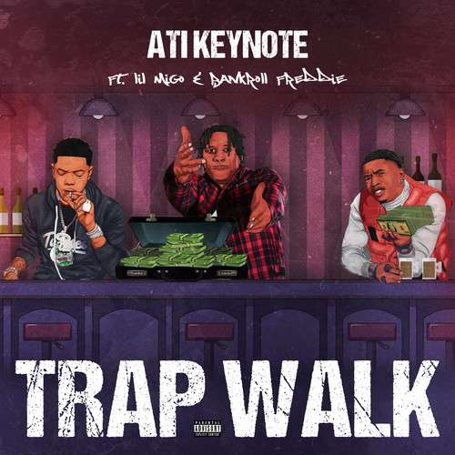 Trap Walk (Explicit)