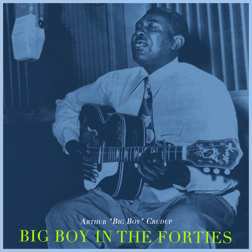 Big Boy in the Forties