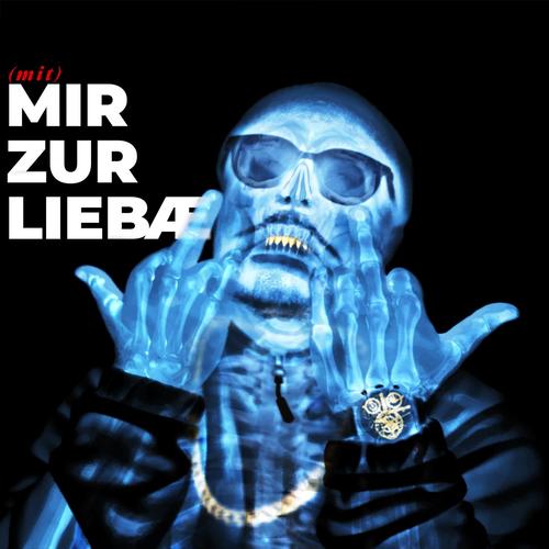 (MIT) MIR ZUR LIEBÆ [Explicit]