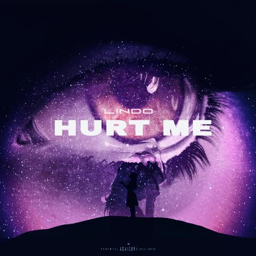 Hurt Me (Explicit)