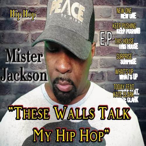 These Walls Talk My Hip Hop (Explicit)