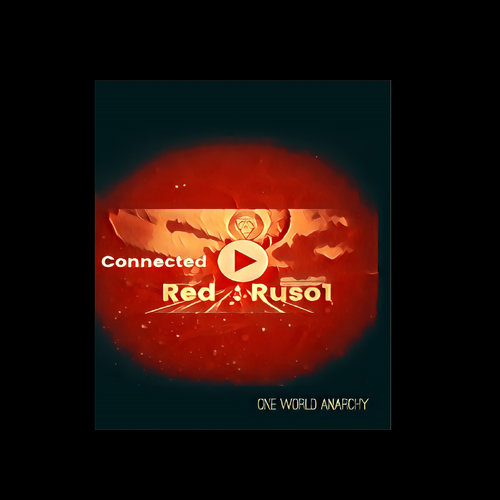 Connected Red (One World Anarchy) [Special Edition] [Explicit]