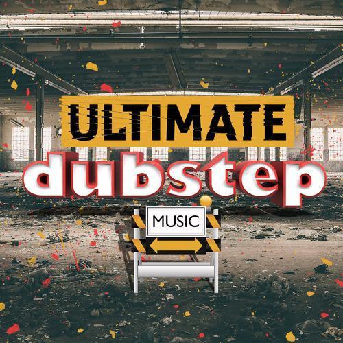 Ultimate Dubstep Music