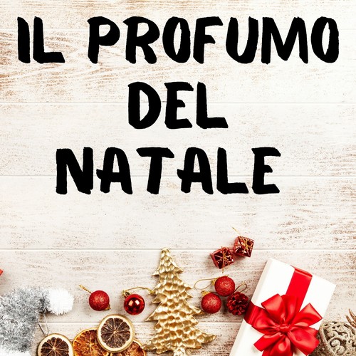 Il Profumo Del Natale