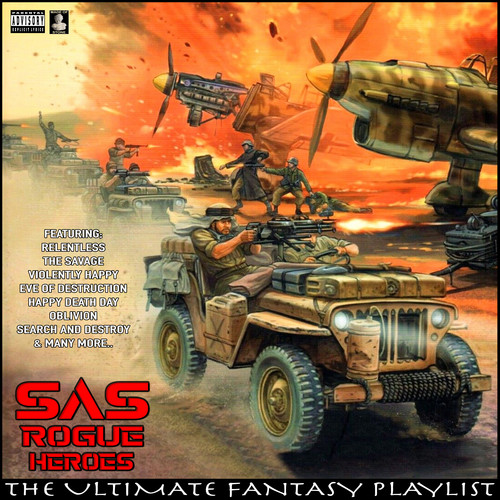 SAS Rogue Heroes The Ultimate Fantasy Playlist