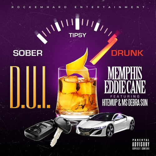 D.U.I. (feat. Hitemup & Ms Debra Son) (Explicit)