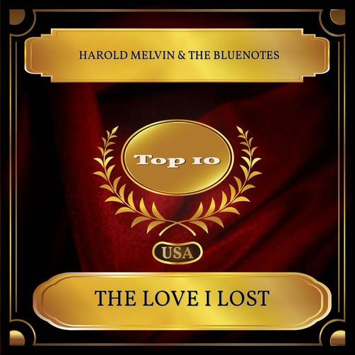 The Love I Lost (Billboard Hot 100 - No 07)