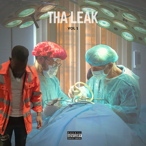 Tha Leak, Vol. 1 (Explicit)