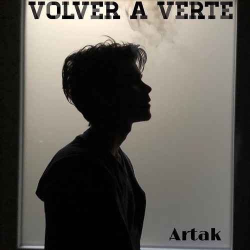 Volver a Verte (Explicit)