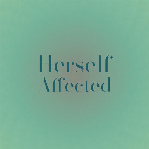 Herself Affected