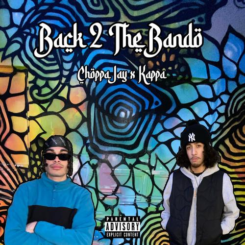 Back 2 The Bando (Explicit)