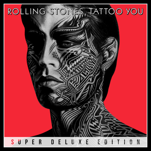 Tattoo You (Super Deluxe) [Explicit]