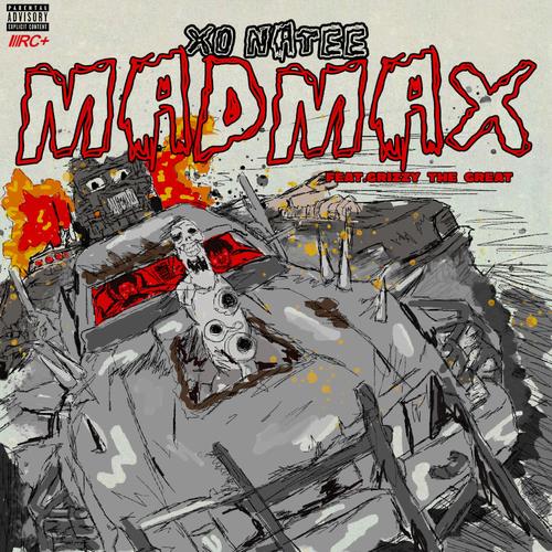 MAD MAXX (feat. Grizzy the Great) [Explicit]