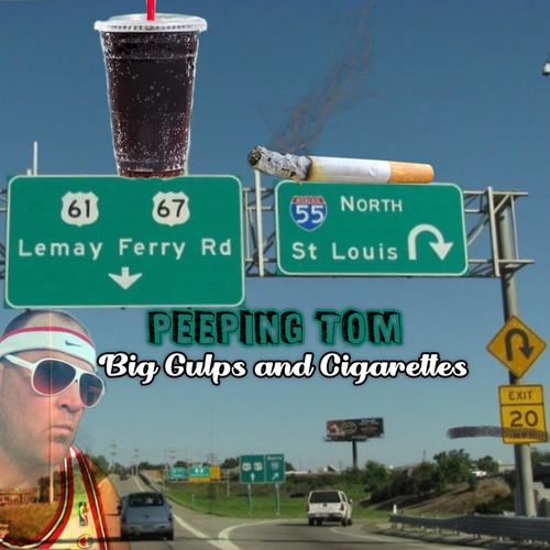 Big Gulps and Cigarettes (Explicit)