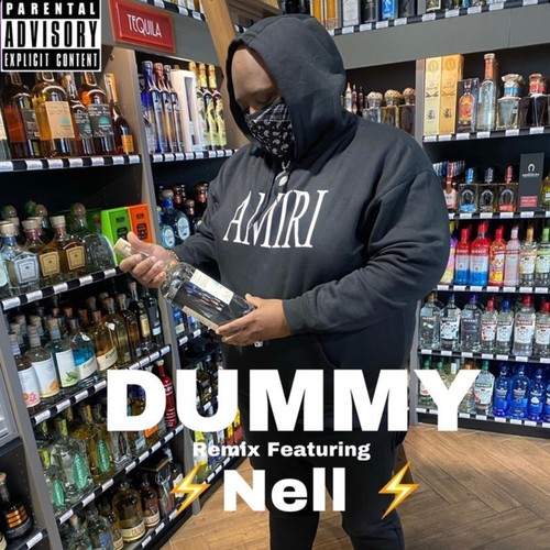 DUMMY (feat. Big Homie.CC & Nell) [Explicit]