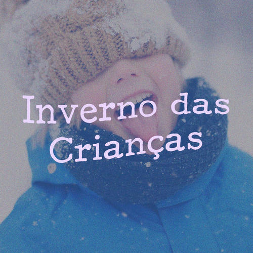 Inverno das Crianças