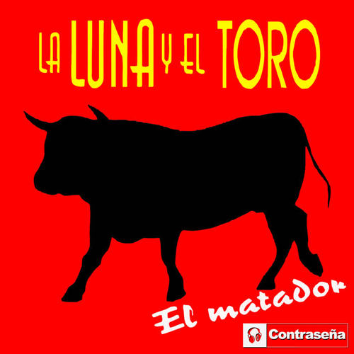 La Luna y el Toro