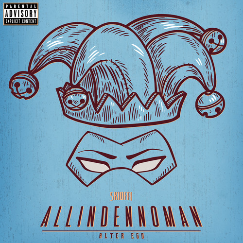 Allindennoman (alter ego) [Explicit]