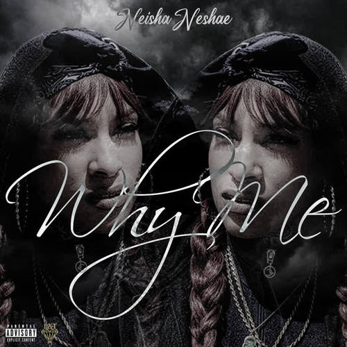 Why Me (Explicit)