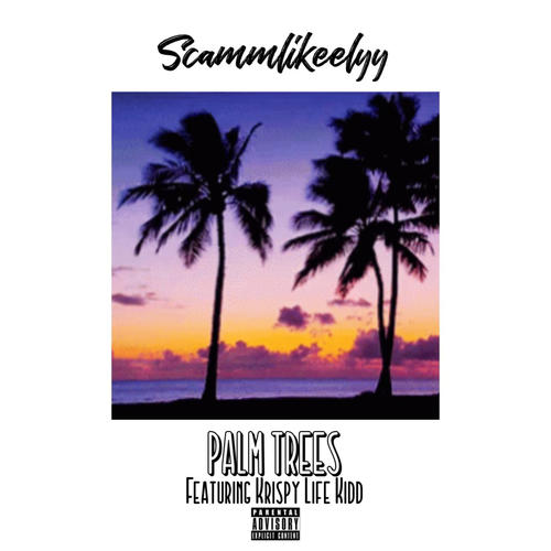 Palm Trees (feat. Krispylife Kidd) [Explicit]