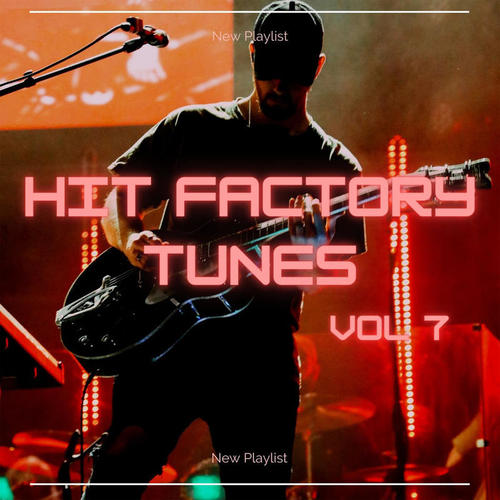 Hit Factory Tunes 7 (Explicit)