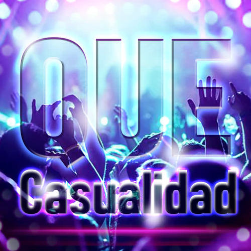 Que Casualidad (Remix) [Explicit]
