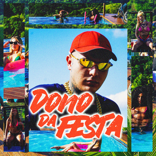 Dono da Festa (Explicit)