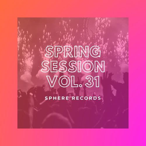 Spring Session, Vol. 31