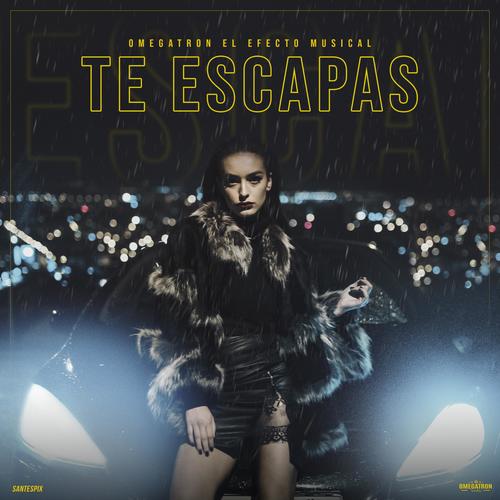 Te Escapas (Explicit)