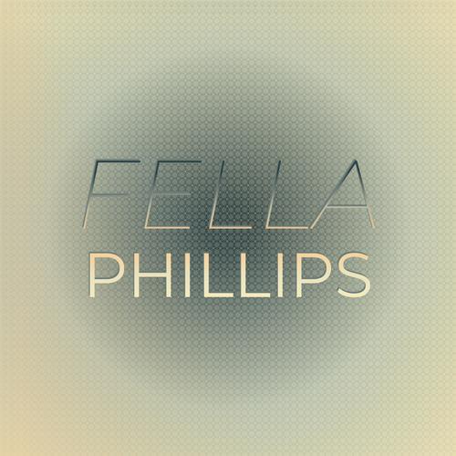 Fella Phillips