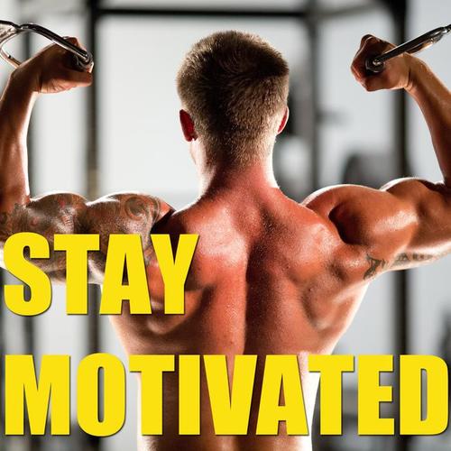 Stay Motivated