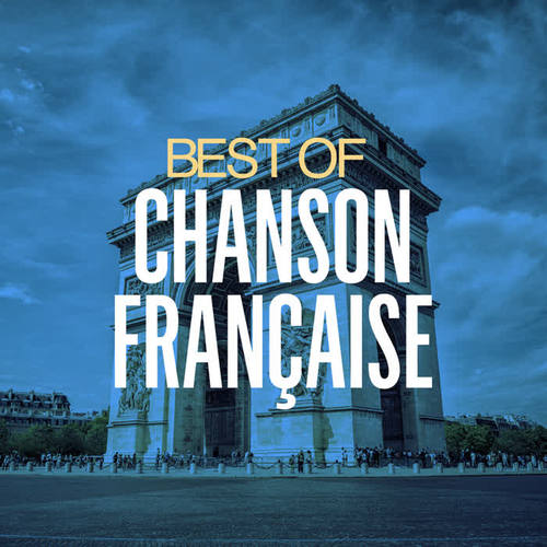 Best of chanson française (Explicit)