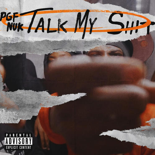Talk My Shit (Explicit)