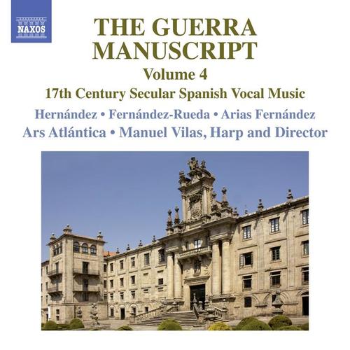 GUERRA MANUSCRIPT (The) , Vol. 4 (Hernández, Fernández-Rueda, Fernández, Ars Atlántica, Vilas)